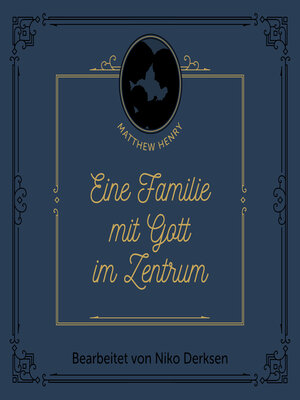 cover image of Eine Familie mit Gott im Zentrum